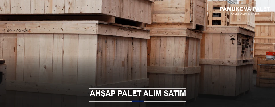 Pamukova Kaliteli Ahşap Palet Pamukova Kaliteli Ahşap Palet