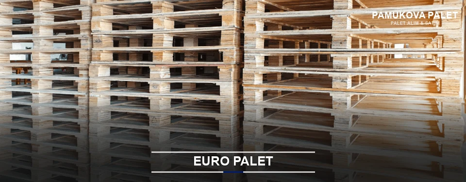 Pamukova Euro Palet Tedariği