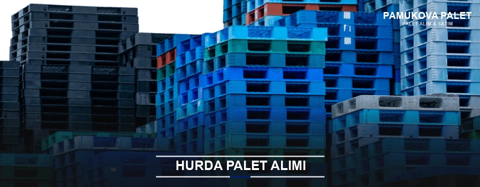 Pamukova Toplu Hurda Palet Alımı