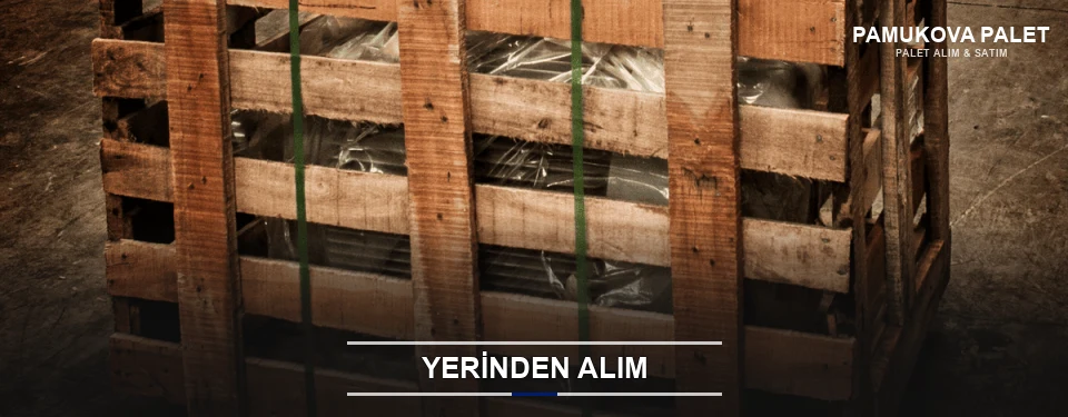 Pamukova Fabrikadan Palet Alımı
